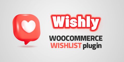 Wishly – Professional WooCommerce Wishlist Plugin